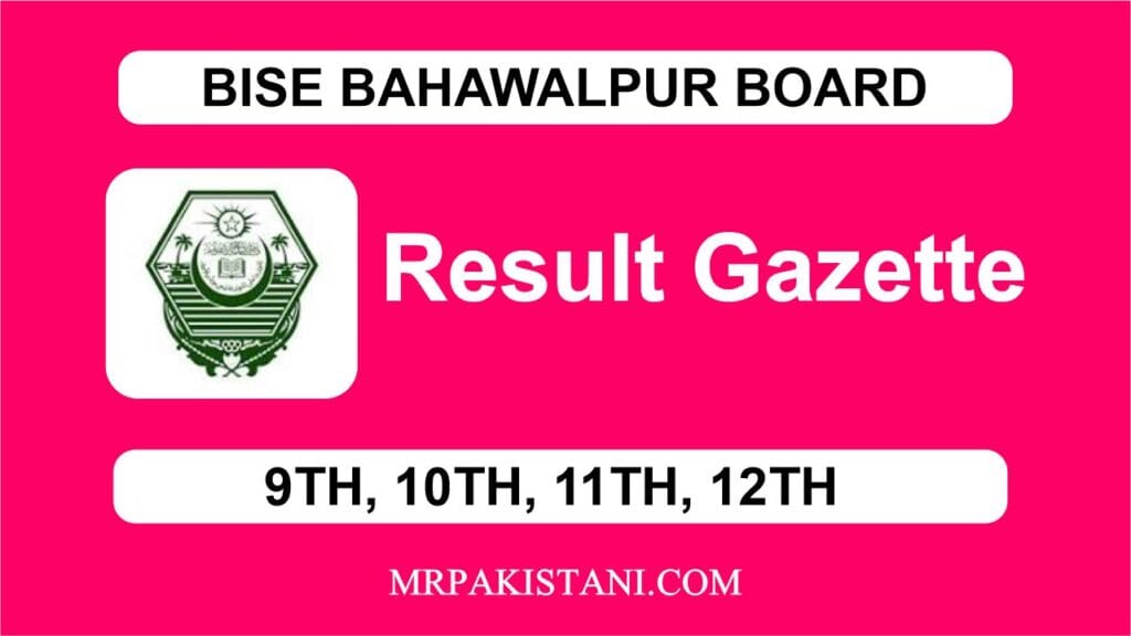 Bahawalpur board result gazette