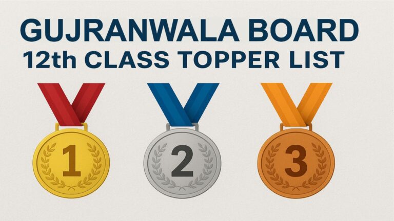 Gujranwala Board 12th Class Topper List 2025