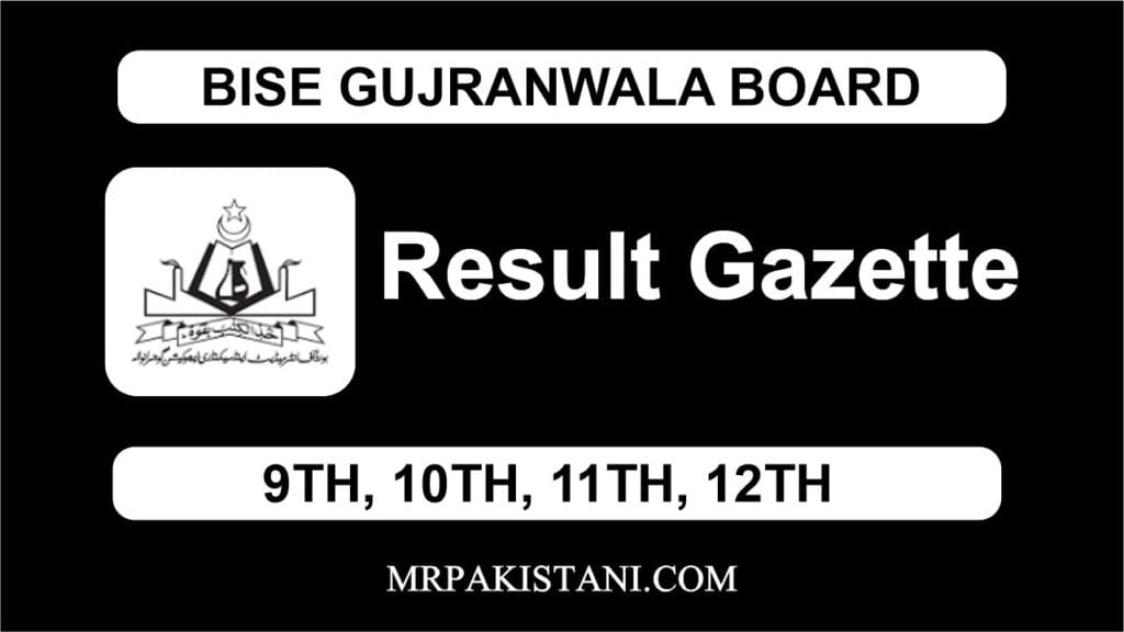 Gujranwala board result gazette