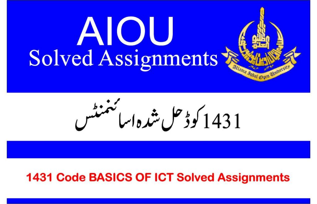 1431 Code Basics fo ICT Solved Assignments