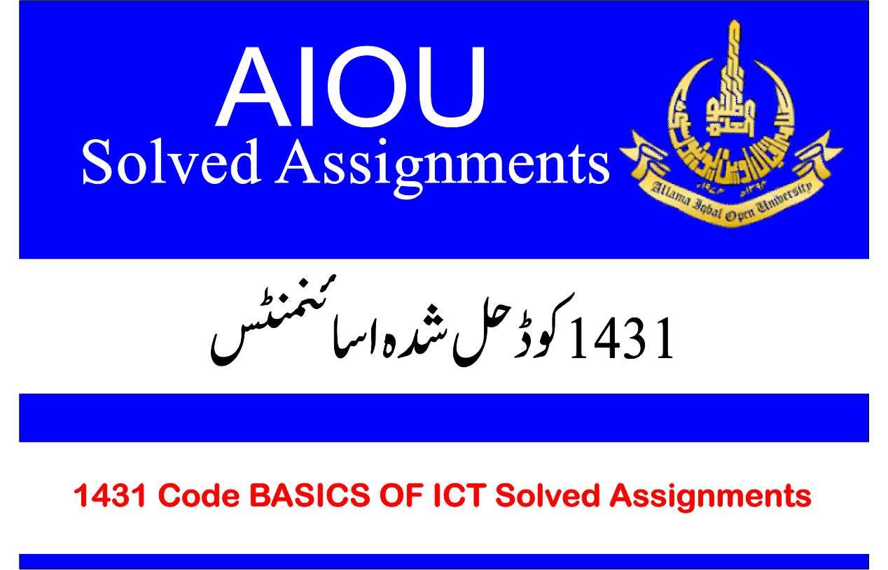 1431 Code Basics fo ICT Solved Assignments