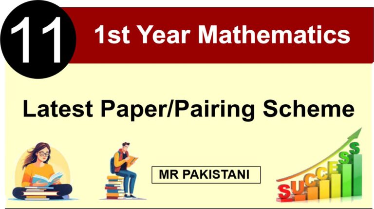 1st Year Math Latest Pairing Scheme 2025 of Punjab Boards