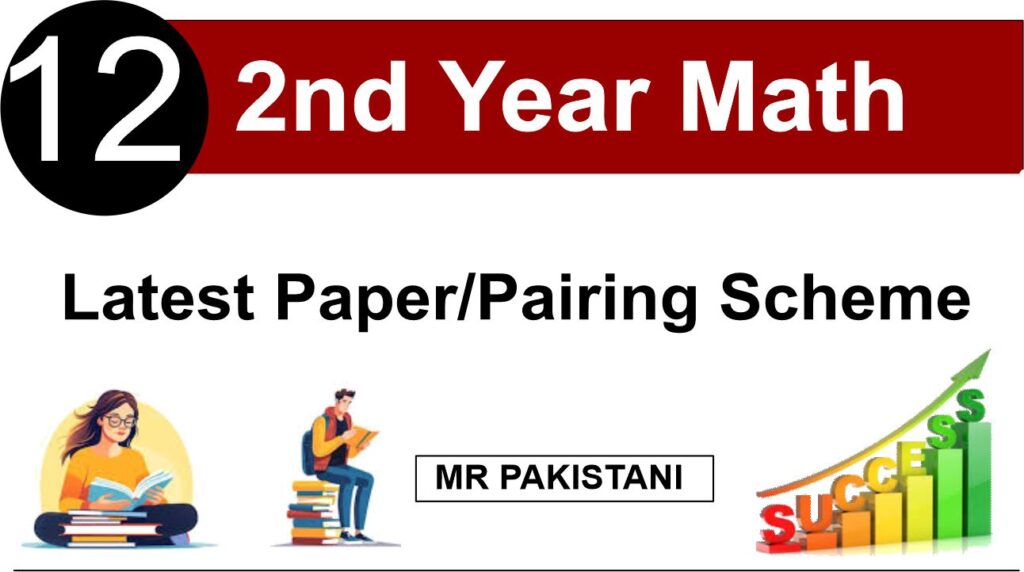 2nd Year Math Latest Pairing Scheme