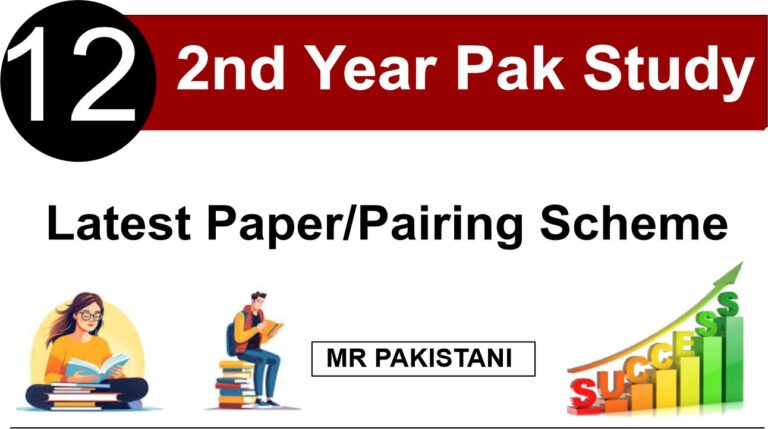 2nd Year Pak Study Latest Pairing Scheme