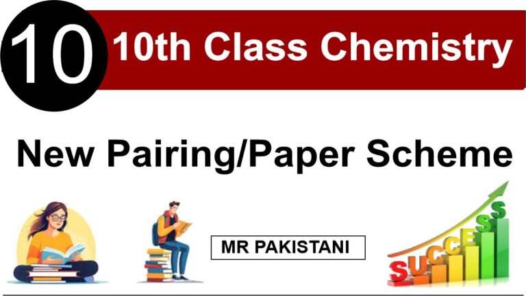 Chemistry Pairing Scheme 10th Class