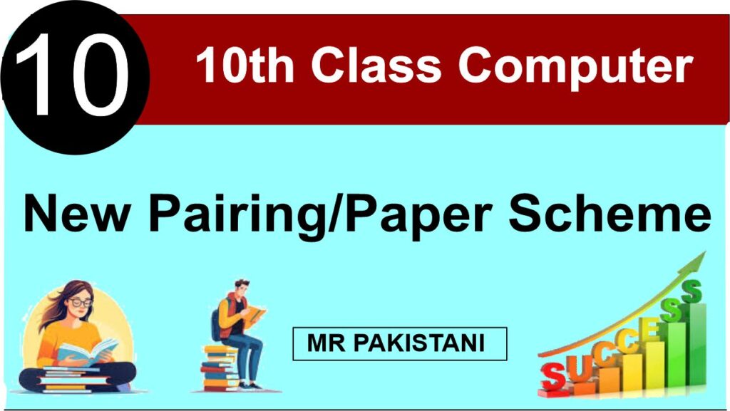 Computer Science Pairing Scheme 10th Class