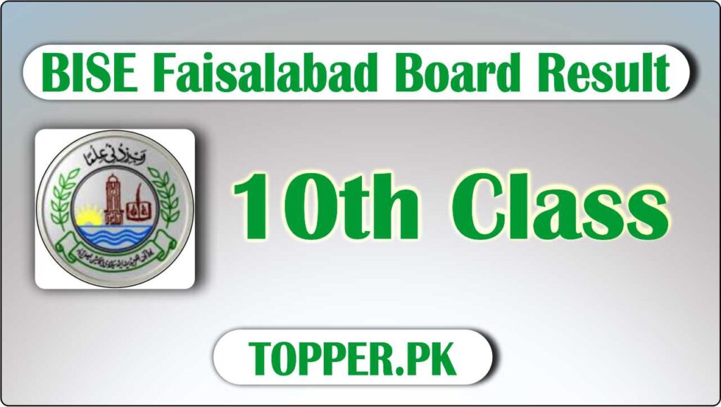 10th Class BISE Faisalabad Board Online Result