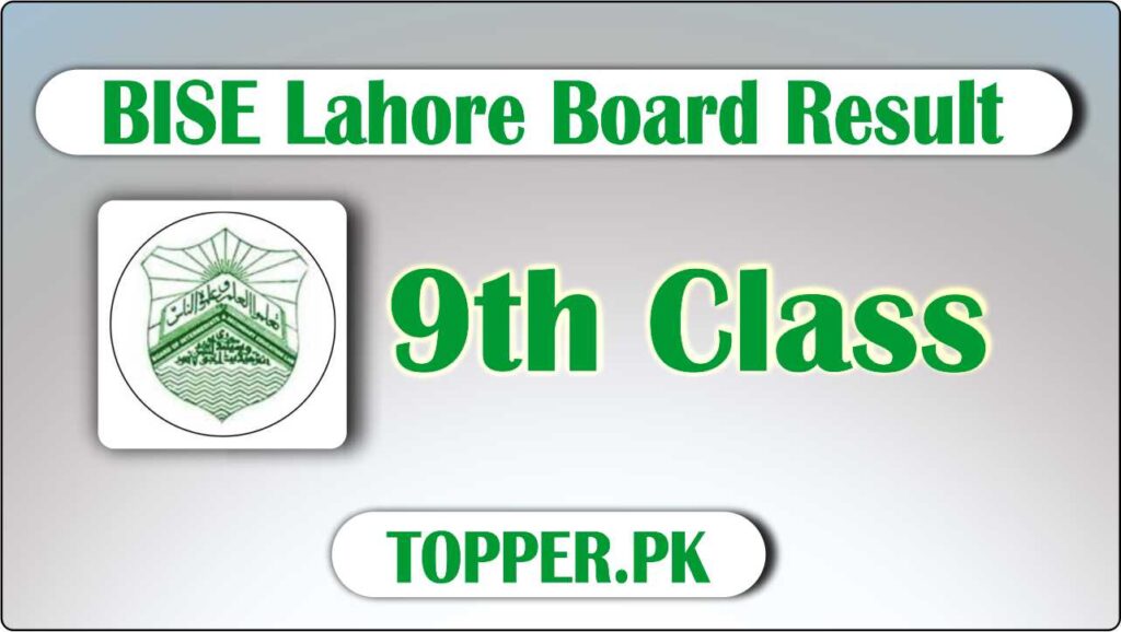 BISE Lahore Board Result of 9th Class