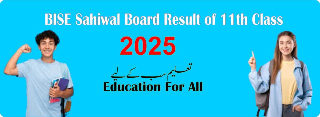 BISE Sahiwal Board Result of 11th Class