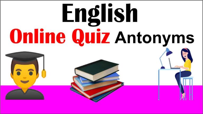 English Antonyms Quiz Online