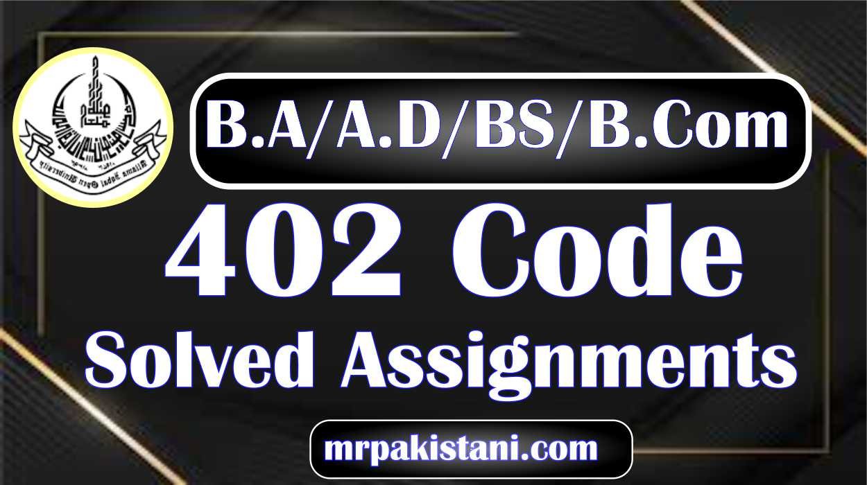 AIOU 402 Code (Economics) Solved Assignments Spring 2025