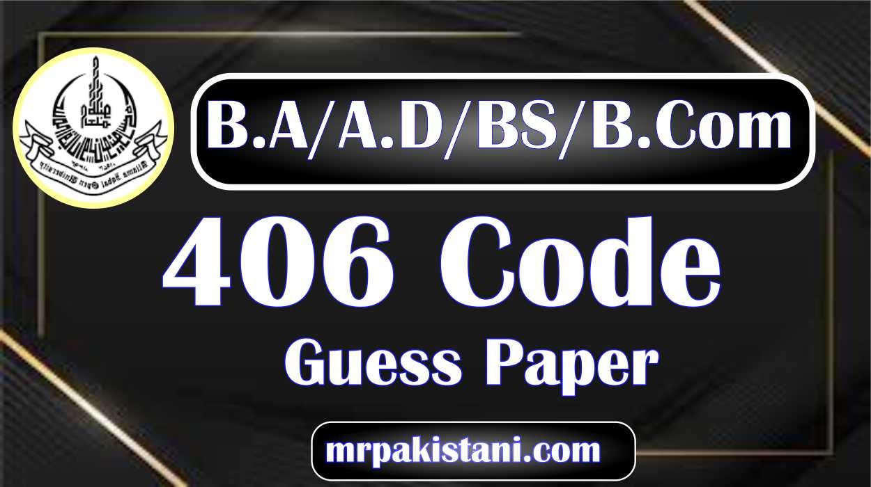 AIOU 406 Code (Economics of Pakistan) Guess Paper 2025