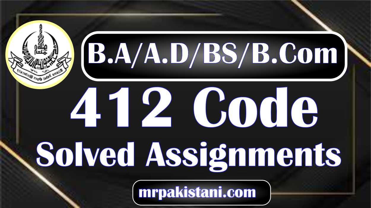 AIOU 412 Code Social & Cultural Anthropology Solved Assignments 2025
