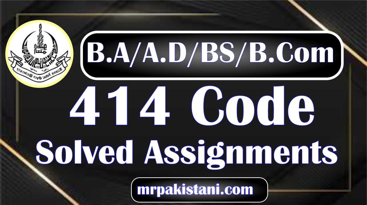 AIOU 414 Code Demography Solved Assignments 2025