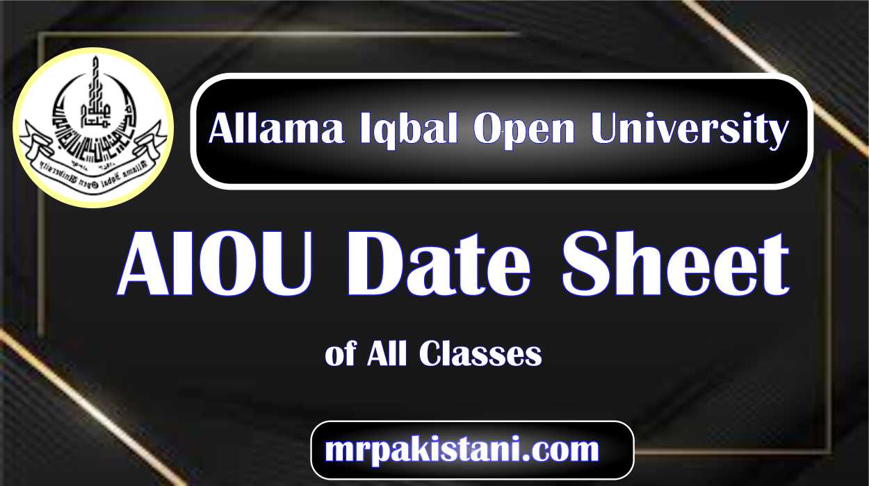 AIOU Date Sheet 2025 All Classes