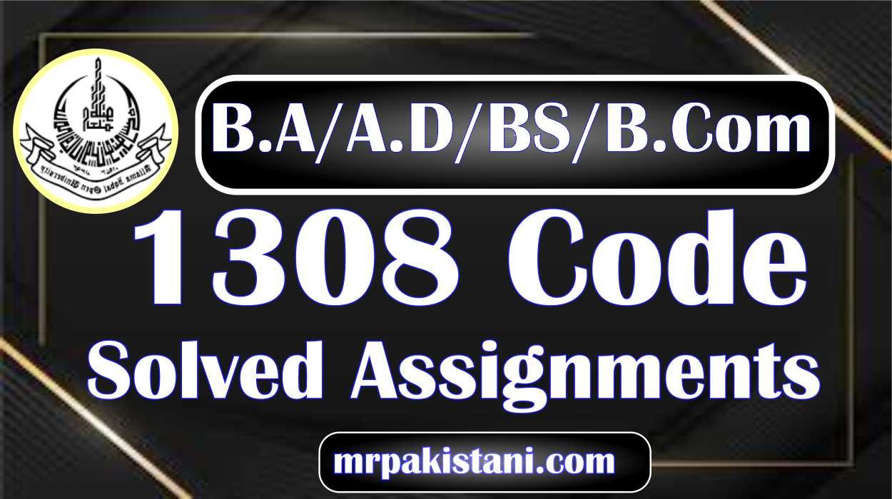 AIOU 1308 Code Math – II Solved Assignments 2025 - MR PAKISTANI