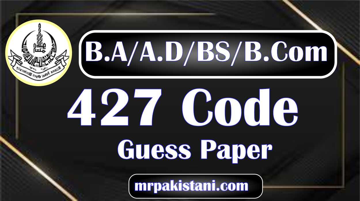 AIOU 427 Code Pakistani Adab – I Guess Paper 2025