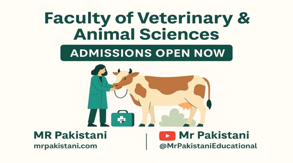 Faculty of Veterinary & Animal Sciences Admissions Open 2025