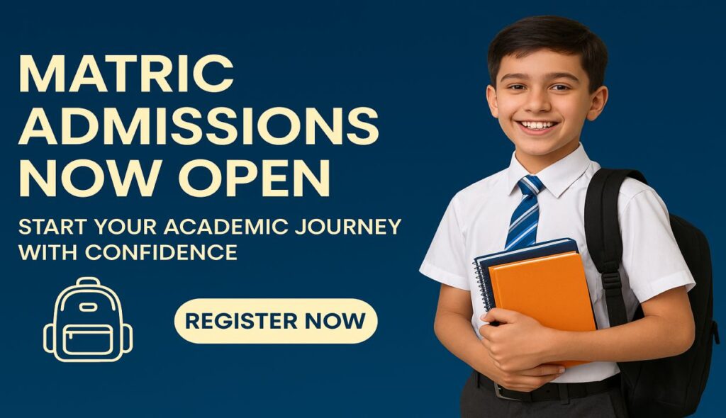 Matric Admissions Open in Pakistan