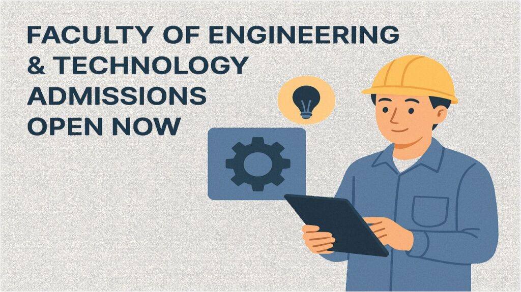 Top Universities Offering Engineering & Technology Admissions 2025