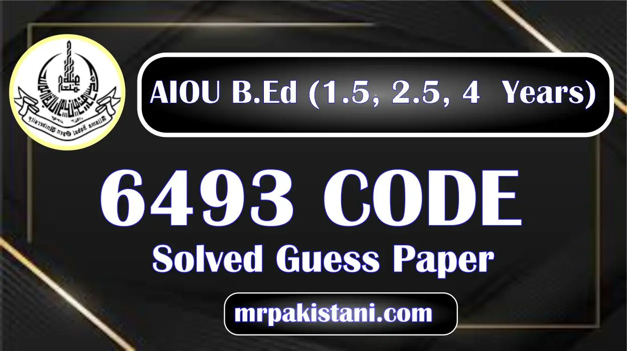 AIOU 6493 Code Solved Guess Paper
