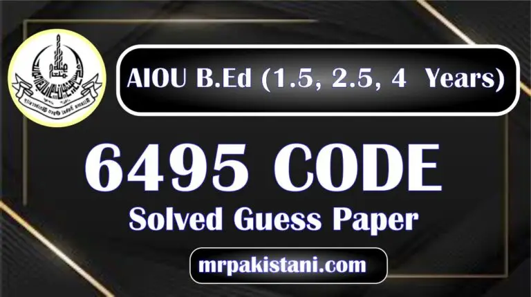 AIOU 6495 Code Solved Guess Paper
