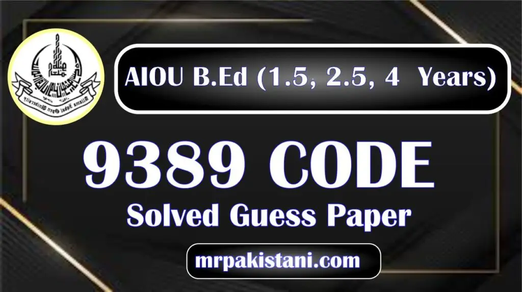 AIOU 9389 Code Solved Guess Paper