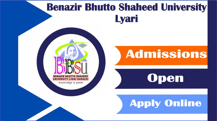 Benazir Bhutto Shaheed University Lyari Admissions