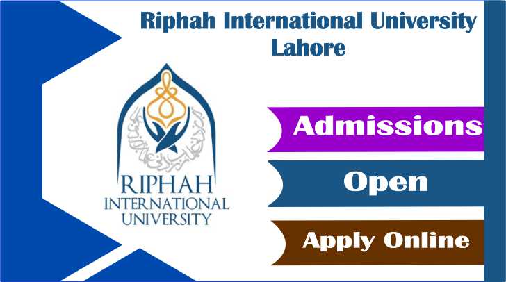 Riphah International University Lahore Admissions