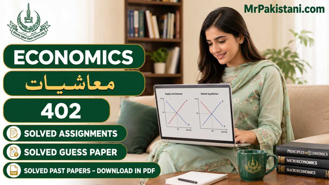 AIOU 402 Code Assignments, Guess Papers & Past Papers